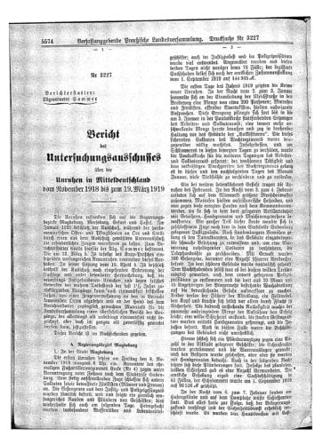 14.9.1920 Bericht des Untersuchungsausschusses über die Unruhen in Mitteldeutschland vom November 1918 bis zum 19. März 1919 (Drucksache 3227 der Verfassungsgebenden Preußischen Landesversammlung)